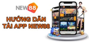 huong-dan-tai-app-new88