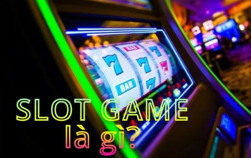 slot-game-la-gi